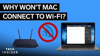 Why Won't My Mac Connect To Wi-Fi?