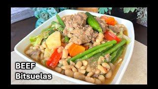 Paano magluto ng napakasarap na BINITSUELASANG BAKA | Beef and Beans Recipe