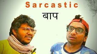 Sarcastic बाप - Chote Miyan & Kunal as Baap