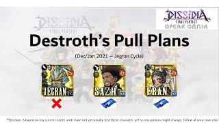 Destroth's Pull Plan Jegran Cycle