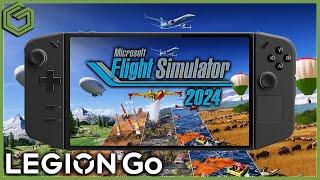 Legion Go - Microsoft Flight Simulator 2024 - Gameplay & Performance