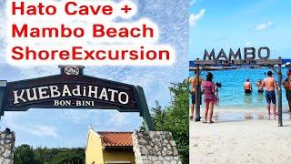 Hato Cave & Mambo Beach is the Best Adventure in Willemstad, Curaçao