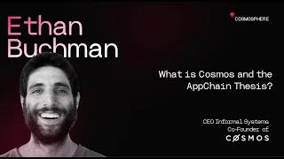 Cosmosphere I Understanding Cosmos: Philosophy for Blockchain Interoperability with Ethan Buchman