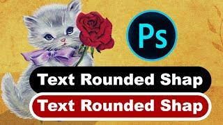 How to Create Text with Rounded Rectangle Shape in Photoshop 2020