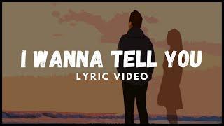 I Wanna Tell You by Eli Lev (4K Lyric Video)