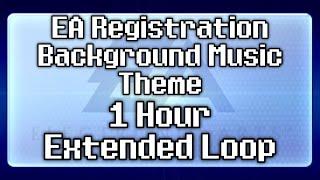 Electronic Arts Registration - Background Music Theme (1 Hour Extended Loop)