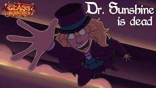 Dr. Sunshine is Dead | The Glass Scientists Animation