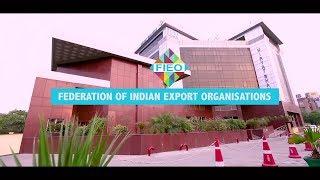 Everything about Federation of Indian Export Organisations (FIEO)