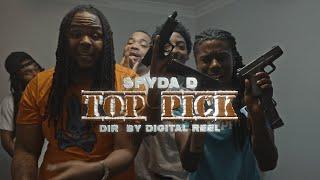 Spyda D - Top Pick (Official Music Video)