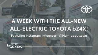 ADVENTURES WITH INFLUENCER, @MUM_ABOUTTOWN AND THE ALL-NEW ALL-ELECTRIC TOYOTA BZ4X