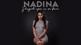 Nadina - Sangele apa nu se face