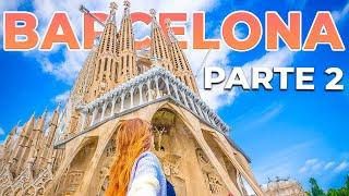 Qué ver y hacer en Barcelona - PARTE 2