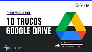 10 Google Drive Tricks - 2022 Guide