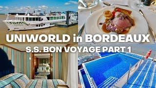 Uniworld in Bordeaux (S.S. Bon Voyage River Cruise Part 1)