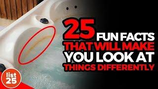 25 Fun Facts That Will Make You Look at Everyday Things Differently