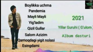 Yillar Guruhi - Boylikka uchma | Nomli albom dasturi ( 2021 )