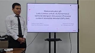Sidang TA Teknik Informatika ITB: Rekonstruksi 3D lalu lintas untuk mobil otonom dengan metode GPLVM