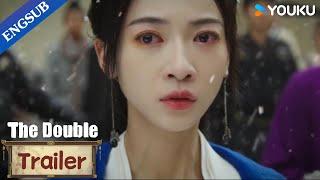 [ENGSUB] EP22-23 Trailer: Jiang Li wants to seek justice for her dad | The Double | YOUKU