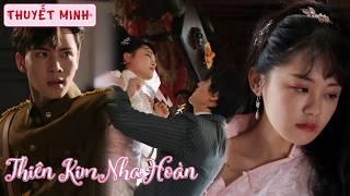[THUYẾT MINH EP21-30] Cô ấy bị tên xấu xa làm nhục, nhị gia như muốn phát điên chĩa súng vào hắn...