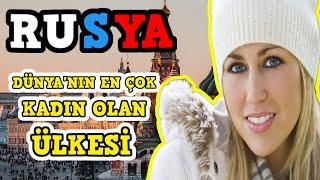 DÜNYA'NIN EN ÇOK KADIN OLAN ÜLKESİ 'RUSYA' HAKKINDA HİÇ DUYMADIĞINIZ GERÇEKLER.! 4K RUSYA BELGESEL.