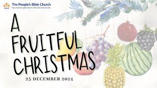 TPBC Christmas Day Service (25 December 2024)