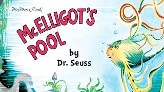 MCELLIGOT'S POOL   Dr Seuss Read Aloud *BANNED BOOK*