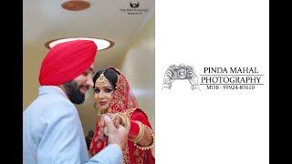 Wedding Highlight / Mandeep Kaur & Tajinder Singh / Pinda Mahal Photography