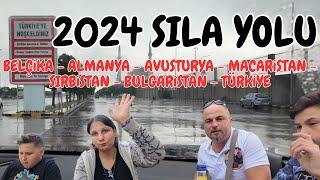 SILA YOLU 2024  /  BELÇİKA- ALMANYA - AVUSTURYA - MACARİSTAN - SIRBİSTAN - BULGARİSTAN - TÜRKİYE