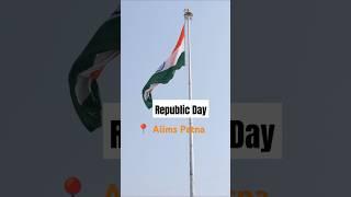 Republic Day celebration || Aiims Patna