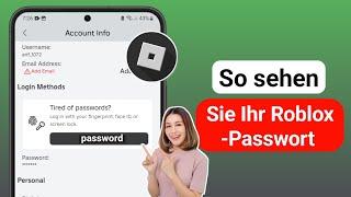 So sehen Sie Ihr Roblox-Passwort auf dem Handy (2024)