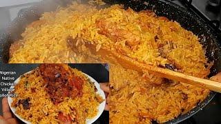 How to Cook Delicious Nigerian Native Jollof Rice With Native Chicken! Best Palm Oil Rice Recipe 