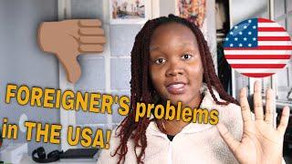 First time Challenges of living Abroad ( Foreigner in USA)