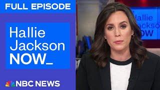 Hallie Jackson NOW - Jan. 27 | NBC News NOW