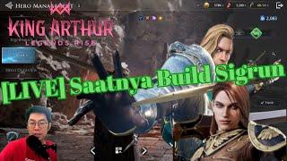 [LIVE] King Arthur Legends Rise : Saatnya Build Sigrun