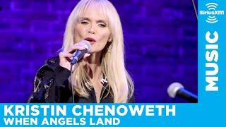 Kristin Chenoweth — When Angels Land (Live @ The Sheen Center) | SiriusXM