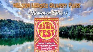 Nelson Ledges, Music Fest, Camping in Ohio, Grateful Fest