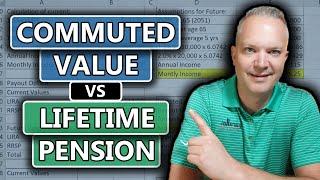 Commuted Value vs. Lifetime Pension...Which Pension Option Should You Choose?