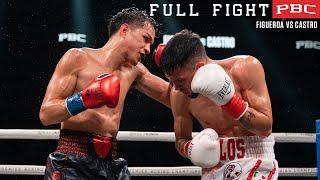 Figueroa vs Castro FULL FIGHT: July 9, 2022 | PBC on Showtime