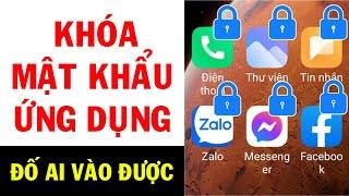 Cách khóa mật khẩu ứng dụng đố ai vào được || Cách khóa mật khẩu messenger