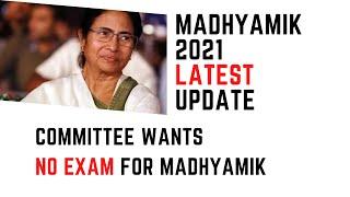 Madhyamik 2021 Latest Update Madhyamik exam 2021 News Today By Ramadan Tutorial