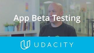 App Beta Testing | Pre-Launch | App Marketing | Udacity