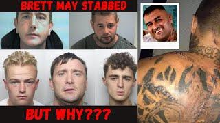 BRETT MAY ATTACKED BRUTALLY BUT WHY?