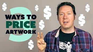 3 Ways to PRICE Your Artwork - How Digital Artists Make Money