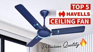 Top 5 Best Havells Ceiling Fan In India 2023 | Havells Ceiling Fan Under 3000| Havells Fan Review