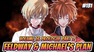 Feldway & Michael's Plan | Justice King Michael | Volume 16 Prologue Part 2 | Tensura LN Spoilers