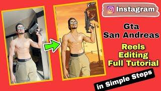 GTA San Andreas Effect Reel Tutorial | how to edit instagram reels trending video | Rock Gyan