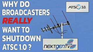 What is the REAL Reason for the Possible Shut Down of ATSC 1.0 Over-the-Air TV?