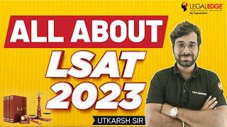 ALL About LSAT 2023 | LSAT Exam 2023 | Eligibility, Exam Pattern & more | LSAT Exam 2023