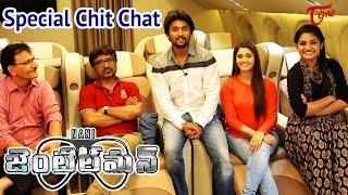 Nani Gentleman | Nani Special Chit Chat With Cute Actresses Niveda Thomas, Surabhi