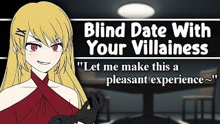 [ASMR] Blind Date With Your Villainess [F4A] [Enemies To Lovers] [Flirty] [Teasing] [Nemesis x Hero]